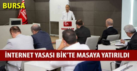 İnternet yasası BİK’te masaya yatırıldı