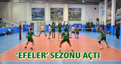  ‘Efeler’ sezonu açtı