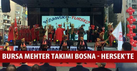 Bursa Mehter Takımı Bosna-Hersek'te