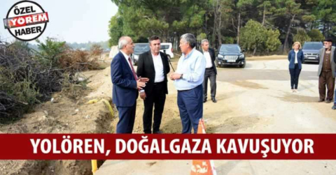 Yolören, doğalgaza kavuşuyor