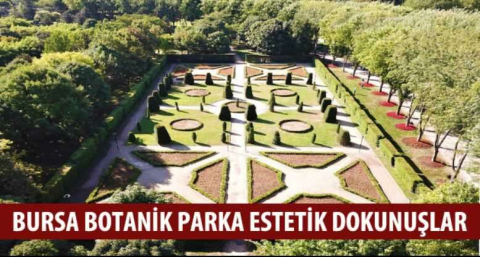 Botanik Park’a estetik dokunuşlar