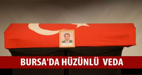 Bursa'da hüzünlü  veda