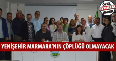 Yenişehir Marmara’nın çöplüğü olmayacak