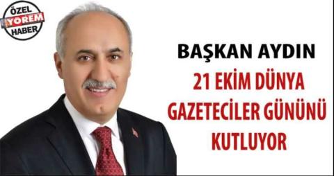 Davut Aydın, Gazeteciler gününü kutladı