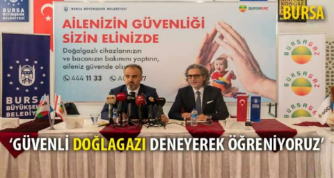 Güvenli doğalgazı deneyerek öğrenecekler