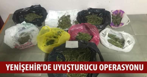 Yenişehir'de uyuşturucu operasyonu