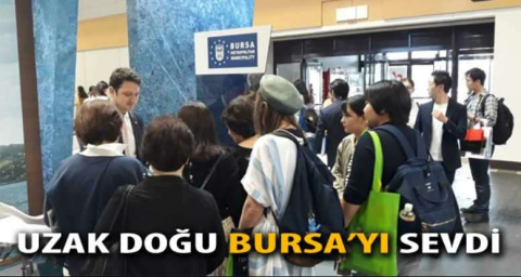 Uzak Doğu’da Bursa’ya büyük ilgi