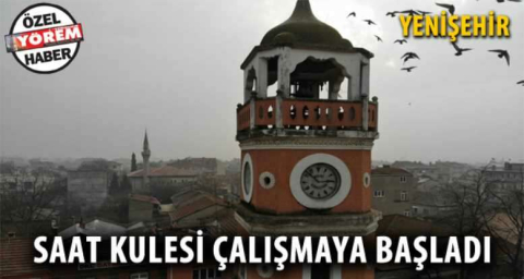 Saat kulesi çalışmaya başladı