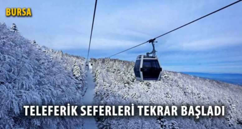 Teleferik seferleri tekrar başladı