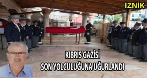 Kıbrıs gazisi son yolculuğuna uğurlandı