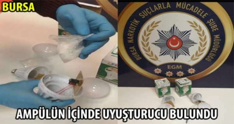 Ampulün içinde uyuşturucu bulundu 