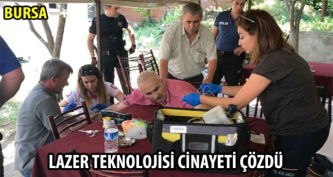 Lazer teknolojisi cinayeti çözdü!