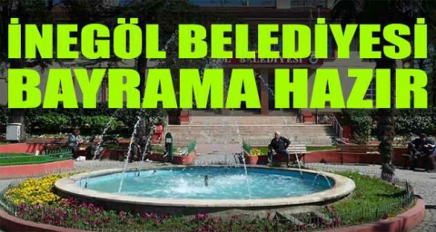 İnegöl Belediyesi bayrama hazır