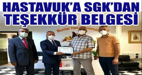 Hastavuk’a SGK’dan teşekkür belgesi