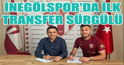 İnegölspor'da ilk transfer Sürgülü